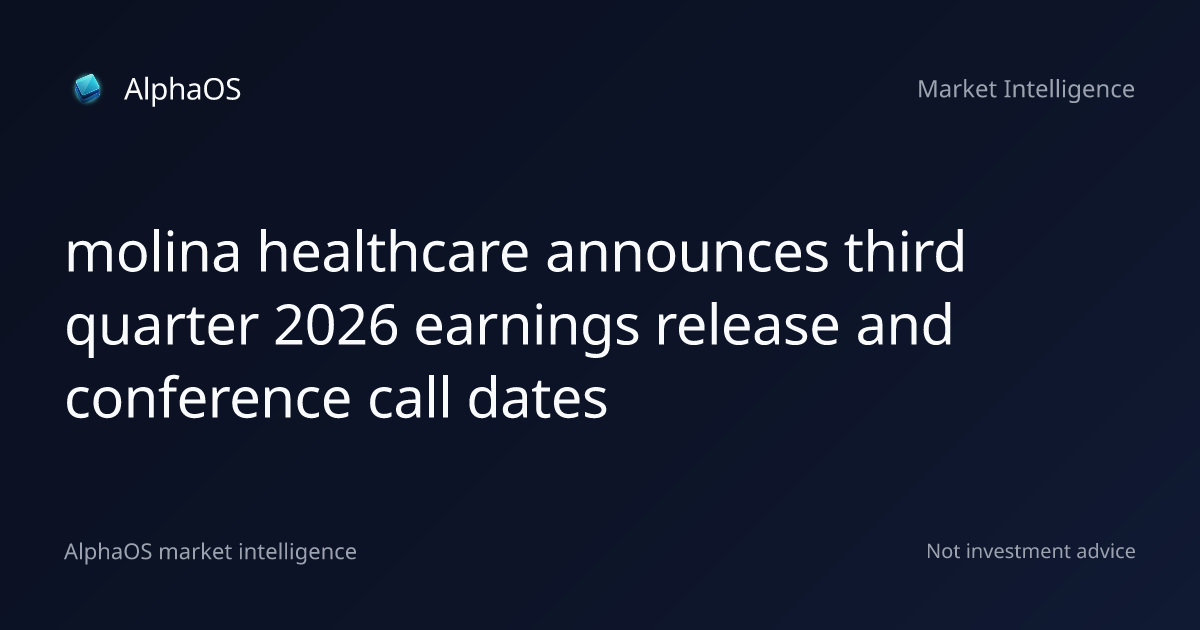 Molina Healthcare Announces Third Quarter 2026 Earnings Release and ...