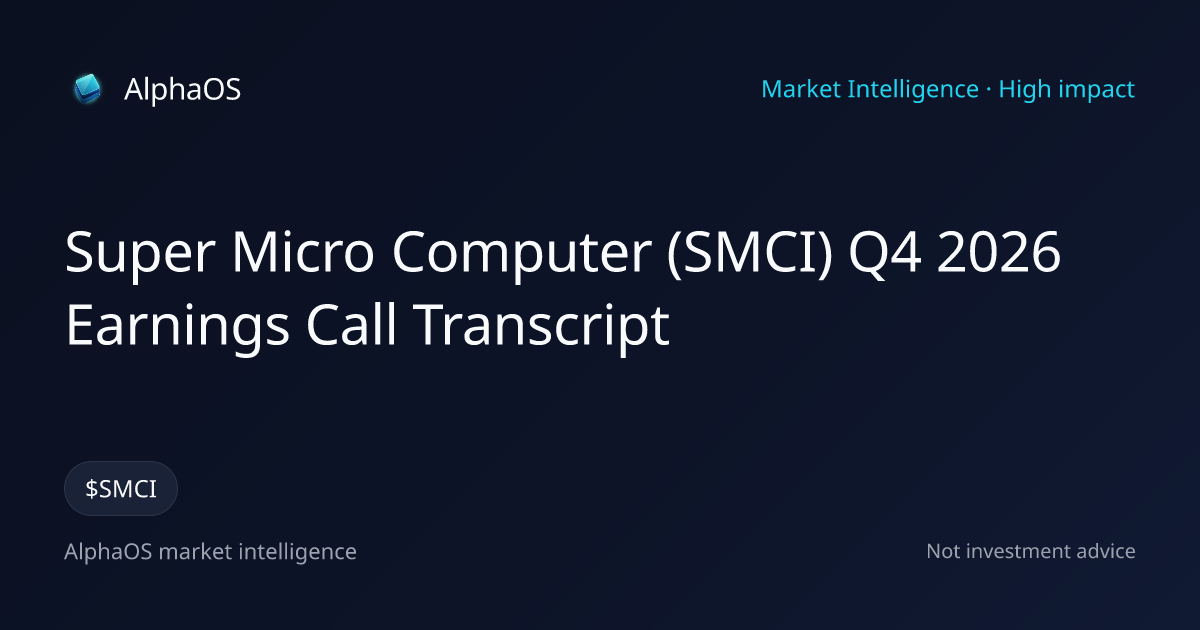 Super Micro Computer (SMCI) Q4 2026 Earnings Call Transcript | AlphaOS